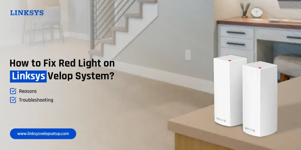 Linksys Velop Red Light