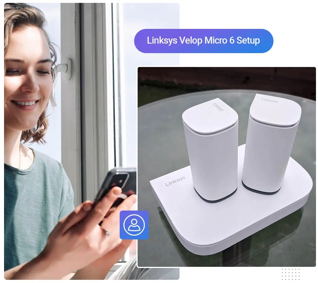 Linksys Velop Micro 6 Setup